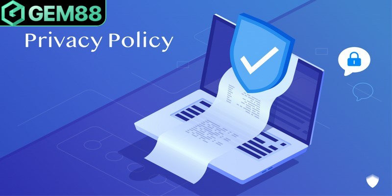 Gem88 có quyền cập nhật hoặc điều chỉnh chính sách bảo mật